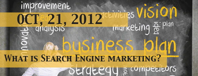 what-is-search-engine-marketing