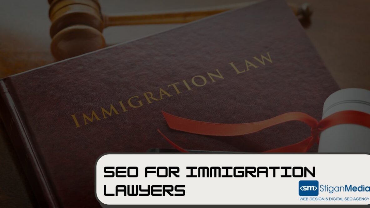 SEO for immigration Lawyers case study
